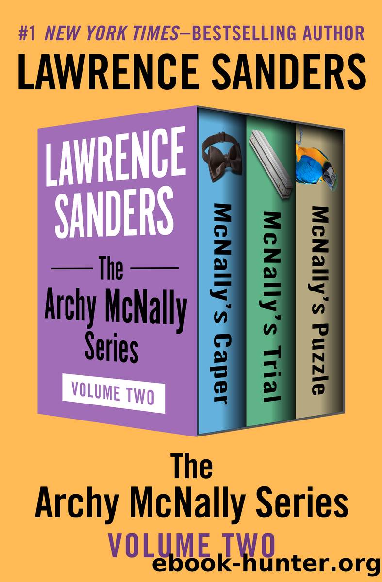 The Archy McNally Series Volume Two by Lawrence Sanders