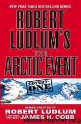 The Arctic Event by James Cobb