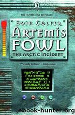 The Arctic Incident (2) by Eoin Colfer