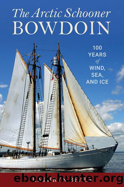 The Arctic Schooner Bowdoin by K. A. Beals