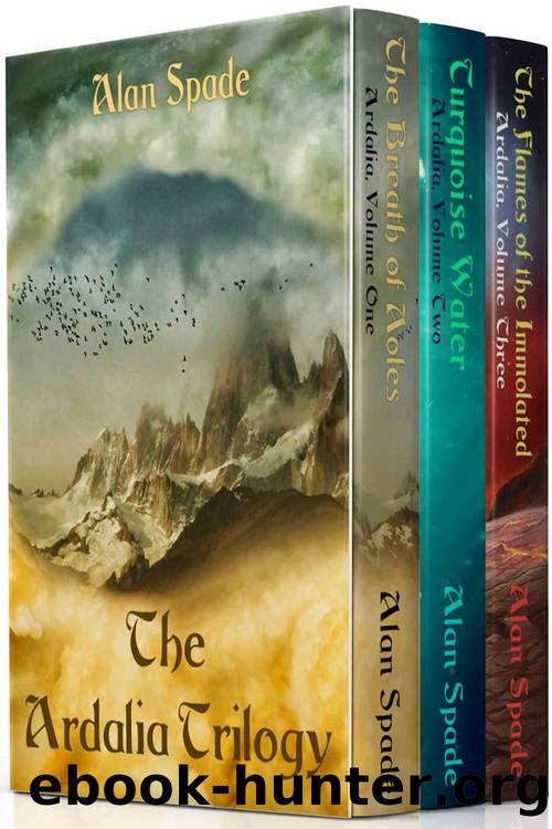 The Ardalia Trilogy by Alan Spade