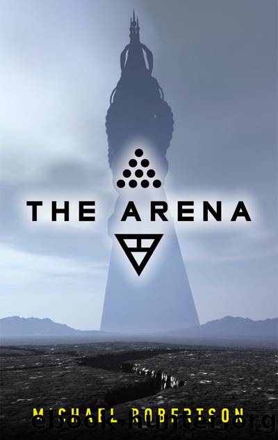 The Arena by Michael Robertson