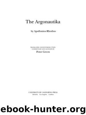 The Argonautika by Green Peter Rhodios Apollonios Green Peter