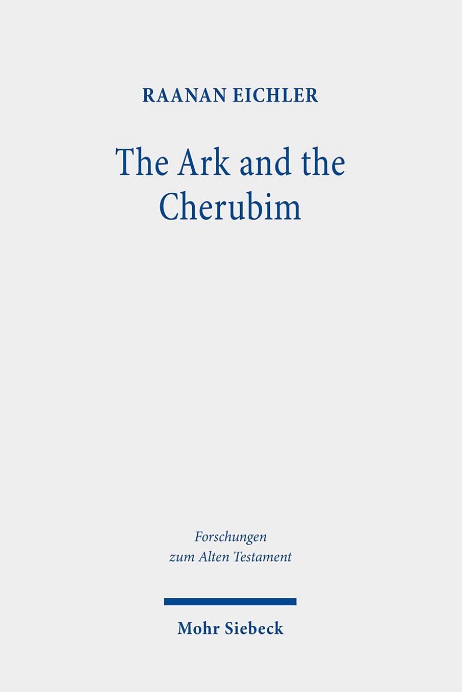 The Ark and the Cherubim by Raanan Eichler