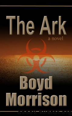 The Ark by Boyd Morrison