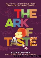 The Ark of Taste by David S Shields