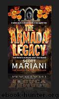The Armada Legacy by Scott Mariani