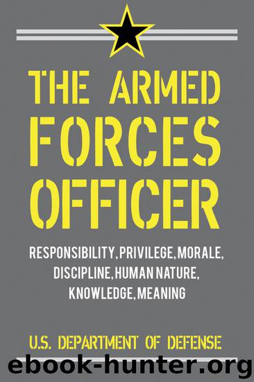 The Armed Forces Officer by Albert C. Pierce