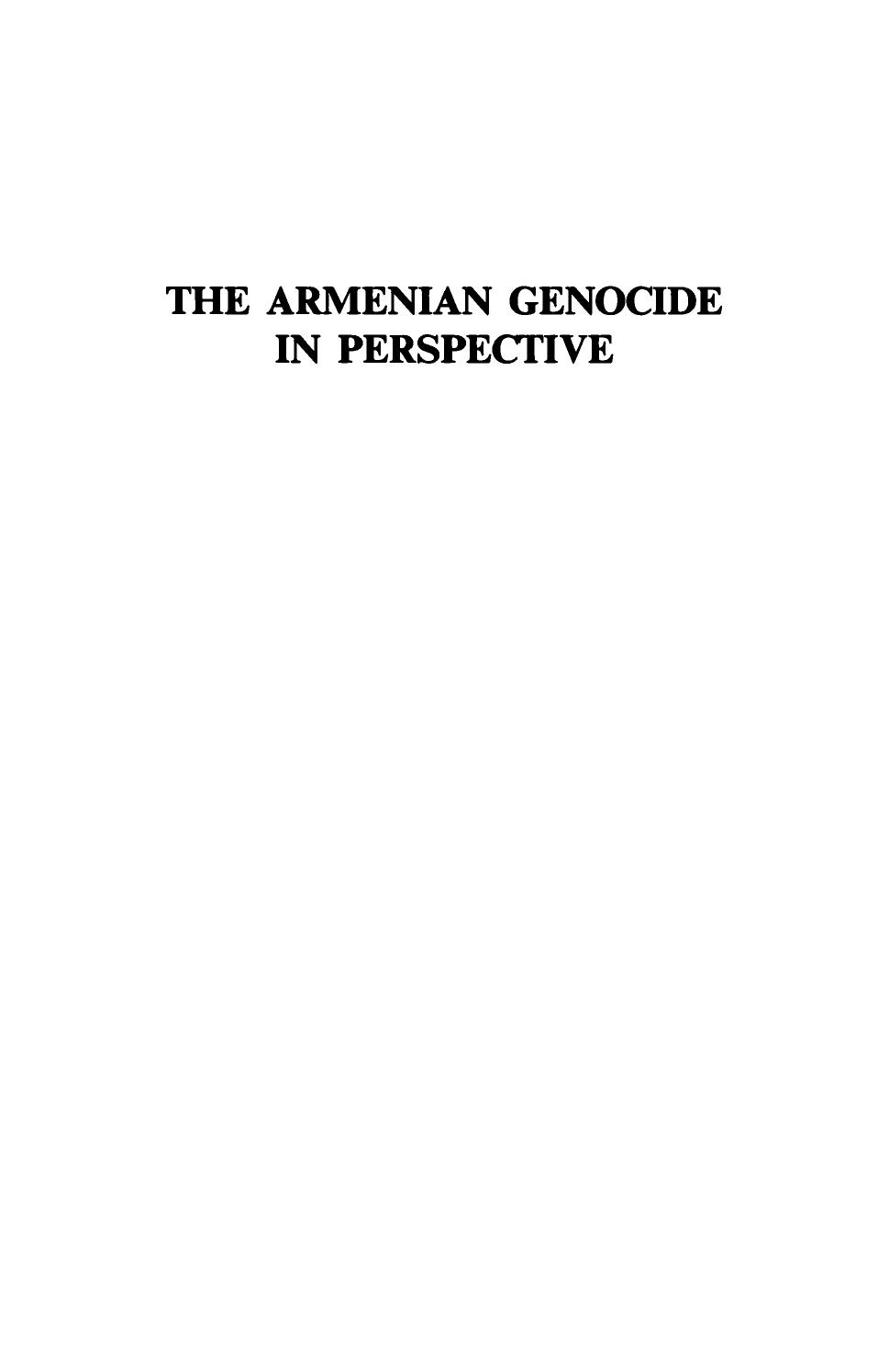 The Armenian Genocide in Perspective by Richard G. Hovannisian