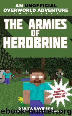 The Armies of Herobrine by Danica Davidson