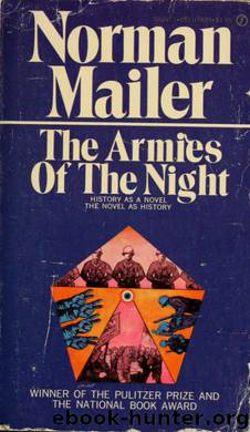 The Armies of the Night by Norman Mailer