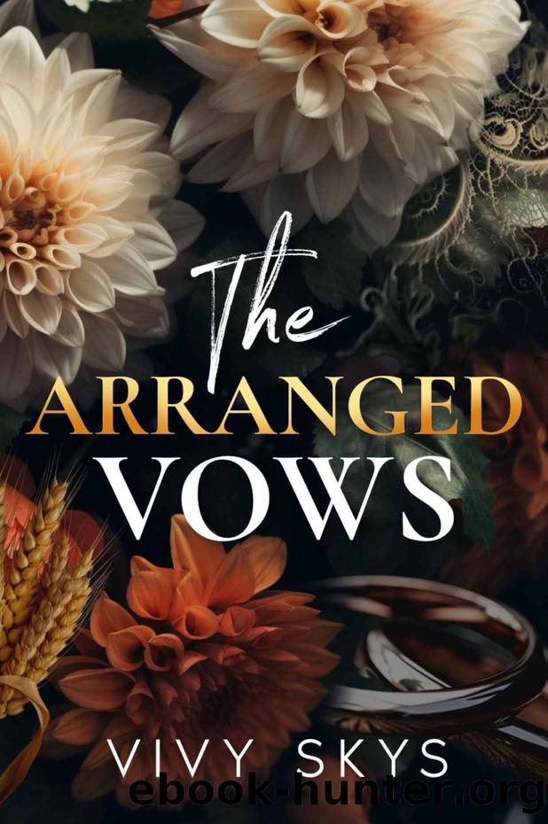 The Arranged Vows by SKYS VIVY