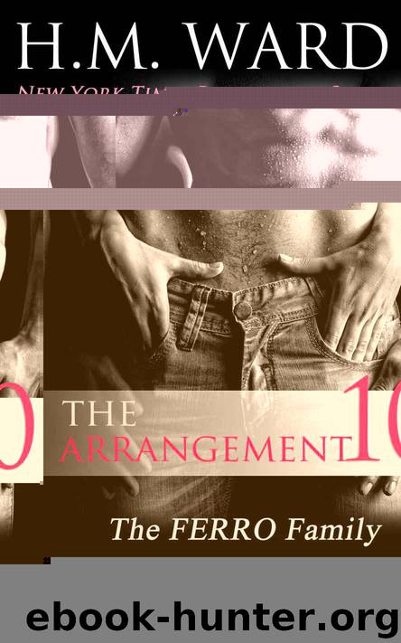 The Arrangement 10 (Ferro Family) by H.M. Ward