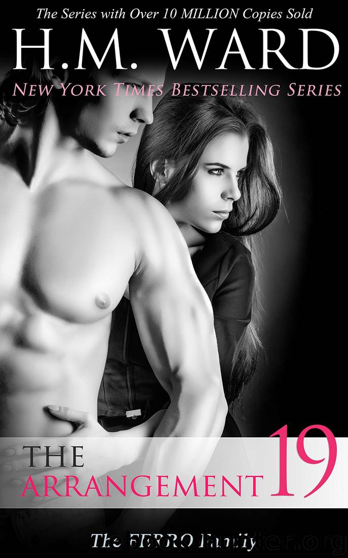 The Arrangement 19 (The Ferro Family) by H. M. Ward