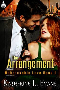 The Arrangement by Katherine L. Evans