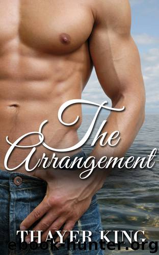 The Arrangement by Thayer King