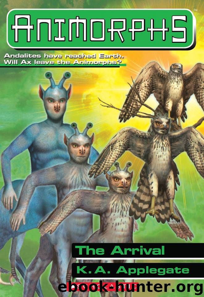The Arrival by K.A. Applegate