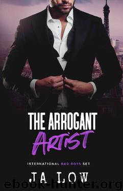 The Arrogant Artist : A Billionaire Boss Romance (International Bad Boys Set Book 2) by JA Low