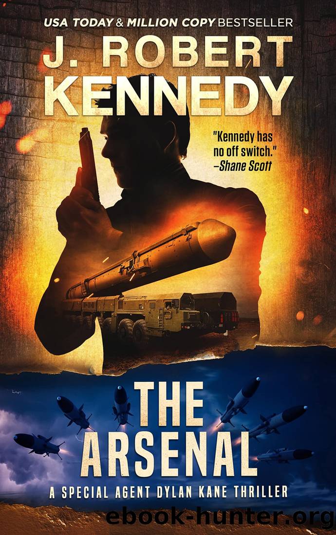 The Arsenal by Kennedy J. Robert