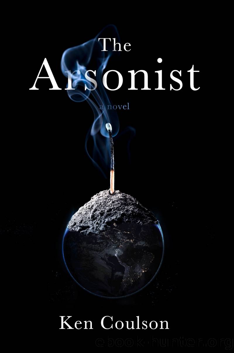 The Arsonist by Ken Coulson