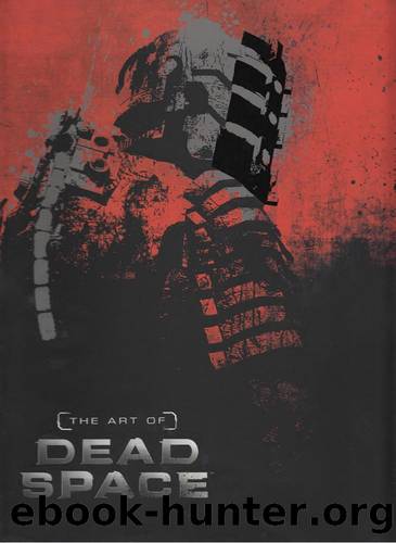 The Art Of Dead Space by Martin Robinson