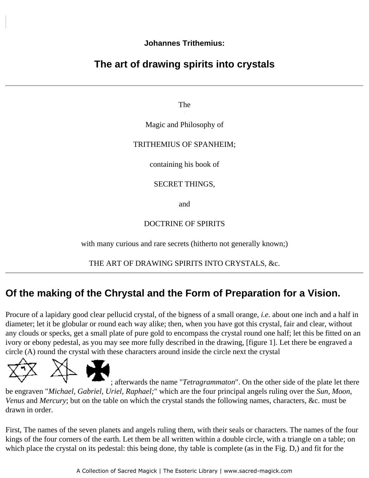 The Art Of Drawing Spirits Into Crystals by Unknown
