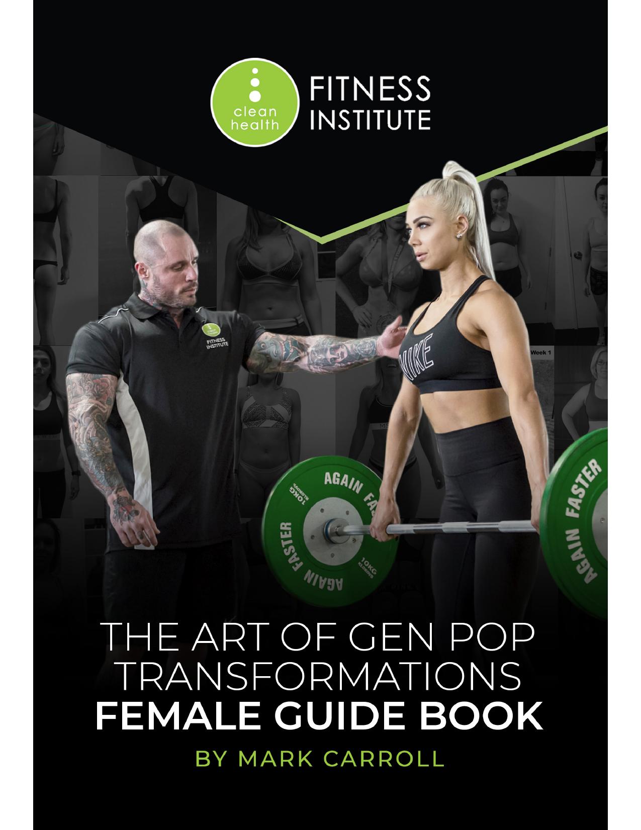 The Art Of Gen Pop Transformations Female Guide Book by Unknow