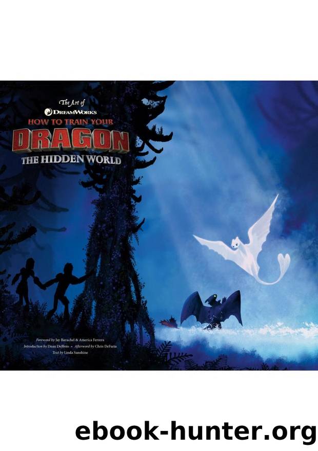 The Art Of How To Train Your Dragon: The Hidden World by Linda Sunshine