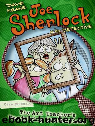 The Art Teacher's Vanishing Masterpiece by Dave Keane