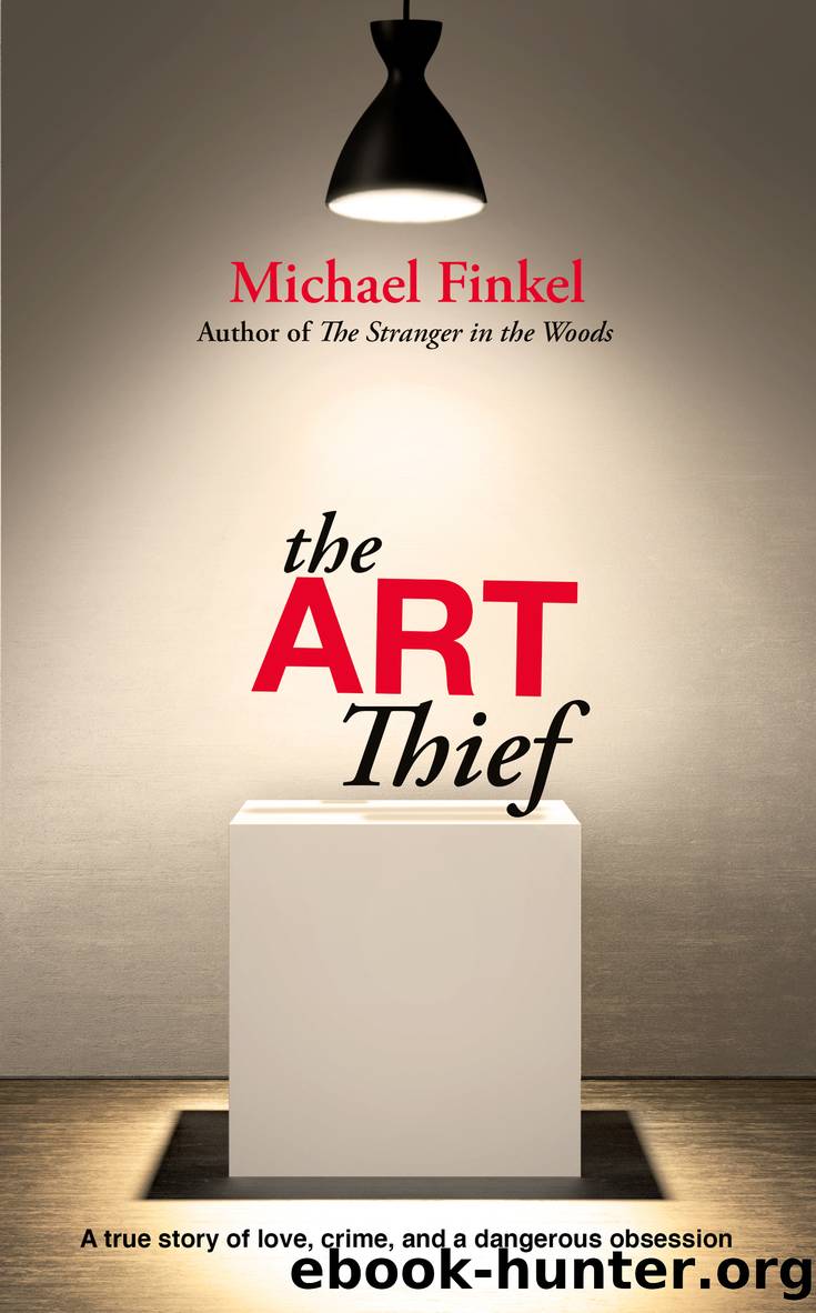 The Art Thief by Michael Finkel;