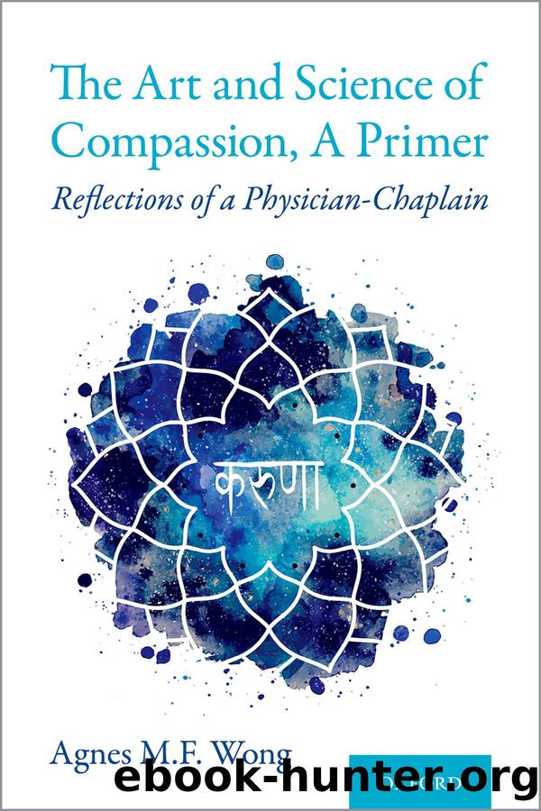 The Art and Science of Compassion, A Primer by Agnes M. F. Wong;