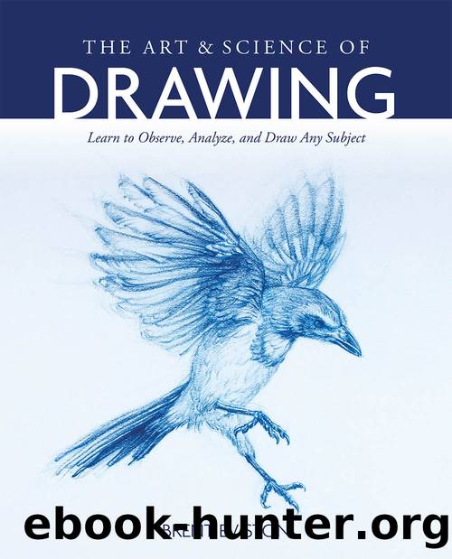 The Art and Science of Drawing by Brent Eviston