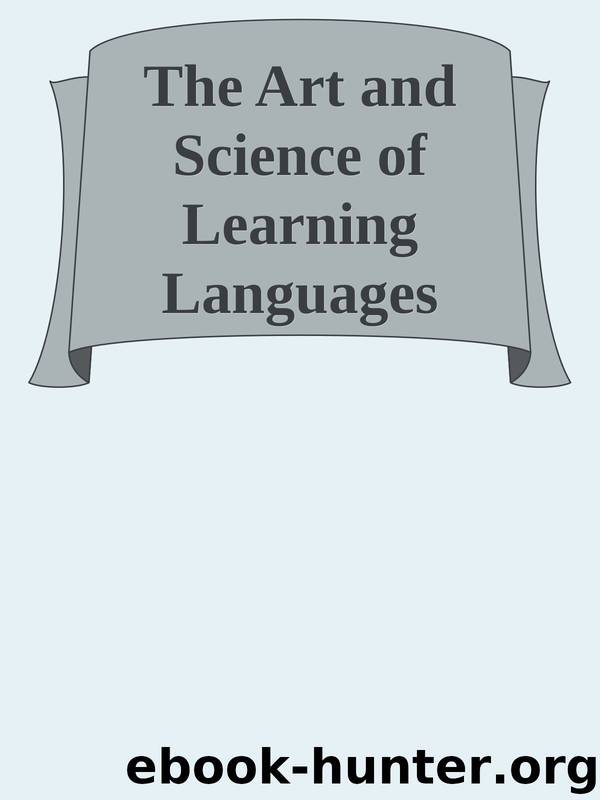 The Art and Science of Learning Languages by Unknown