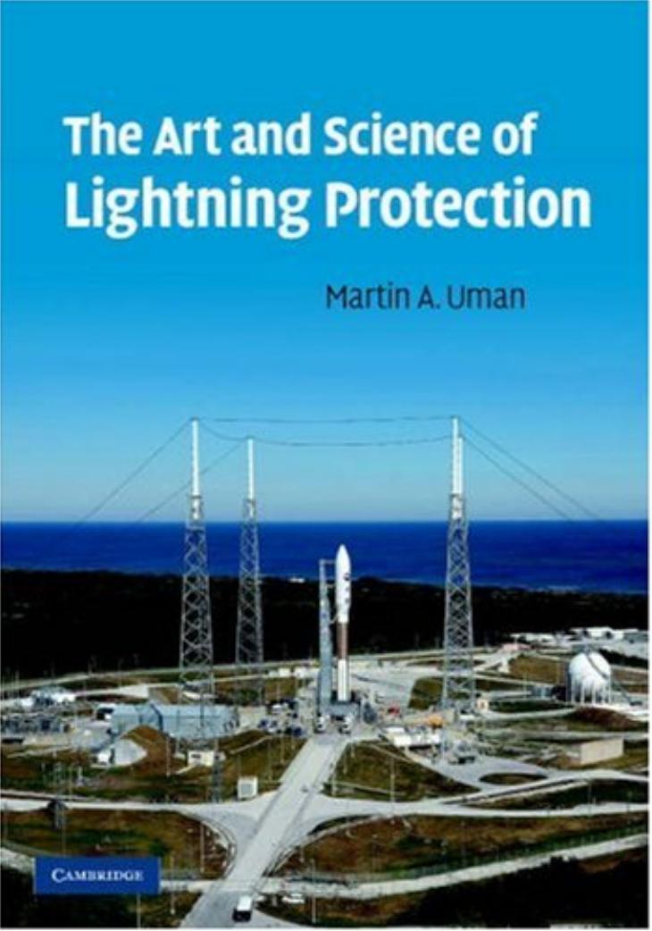 The Art and Science of Lightning Protection by Martin A. Uman
