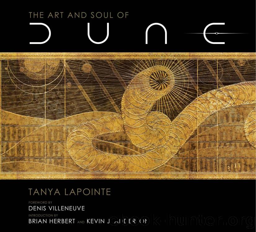 The Art and Soul of Dune by Tanya Lapointe