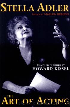 The Art of Acting by Stella Adler