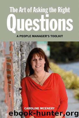 The Art of Asking the Right Questions by Caroline McEnery