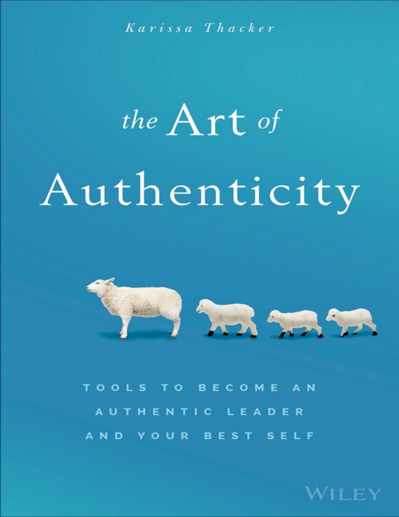 The Art of Authenticity by Karissa Thacker