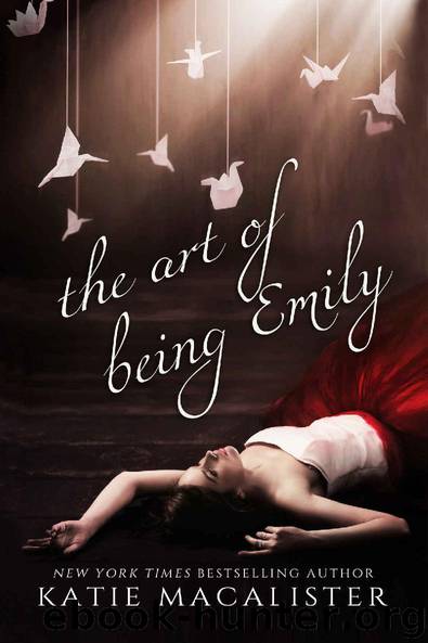 The Art of Being Emily (Emily Compendium Book 1) by Katie MacAlister
