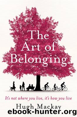 The Art of Belonging by Hugh Mackay