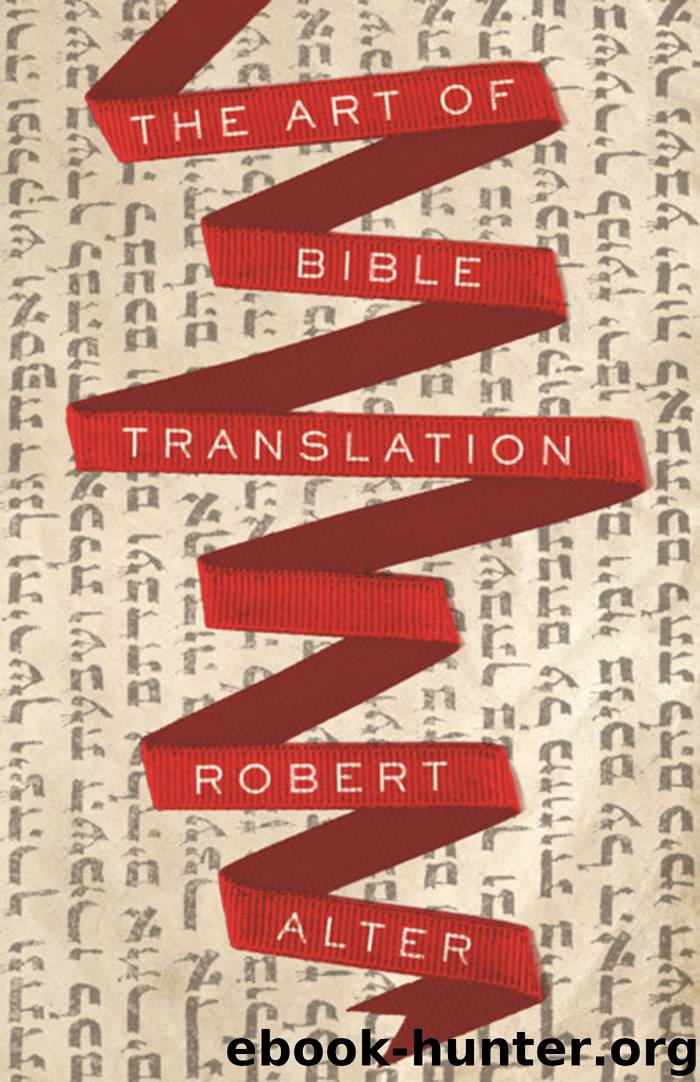 The Art of Bible Translation by Robert Alter;