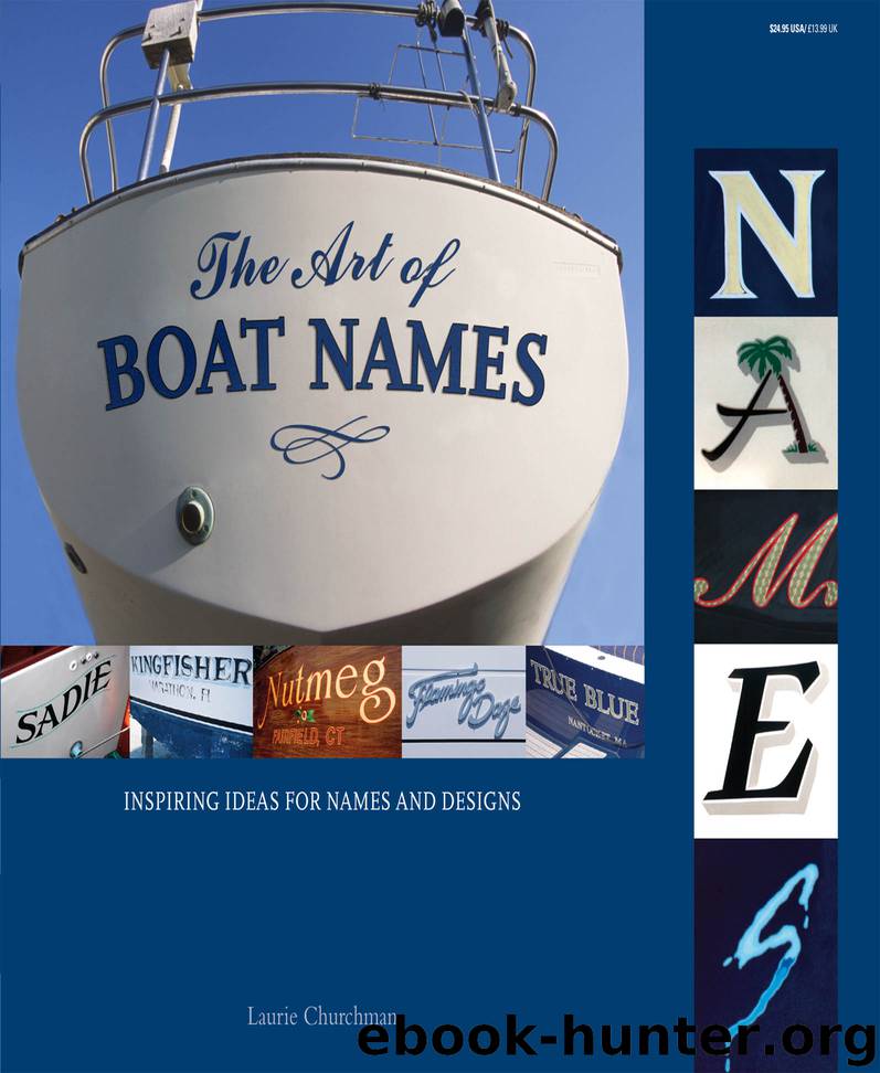 The Art of Boat Names by Laurie Churchman