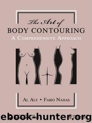 The Art of Body Contouring by Al Aly Fabio Nahas