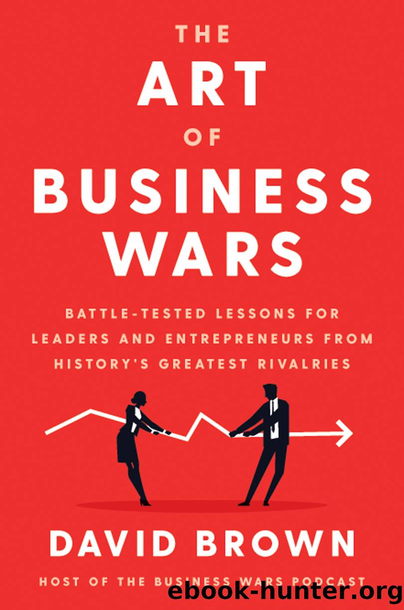The Art of Business Wars by David Brown