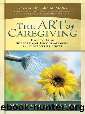 The Art of Caregiving by Michael S. Barry
