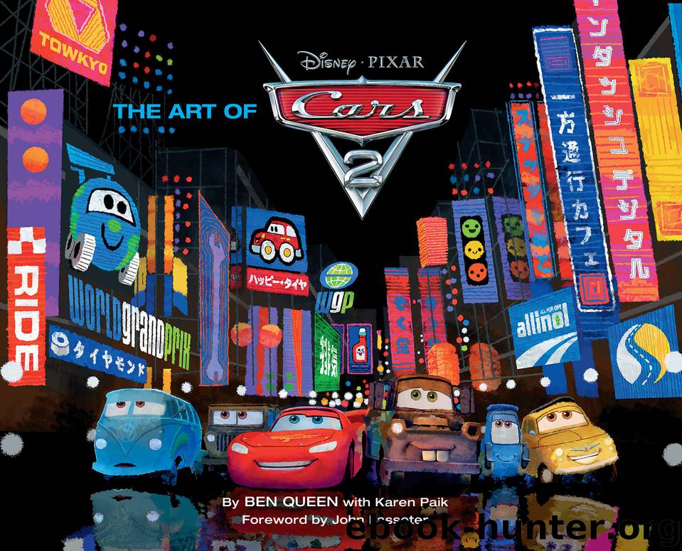 The Art of Cars 2 by Ben Queen & Karen Paik
