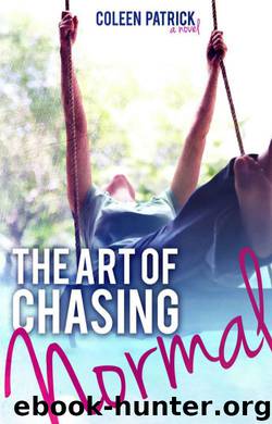 The Art of Chasing Normal by Coleen Patrick