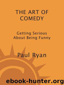 The Art of Comedy by Paul Ryan