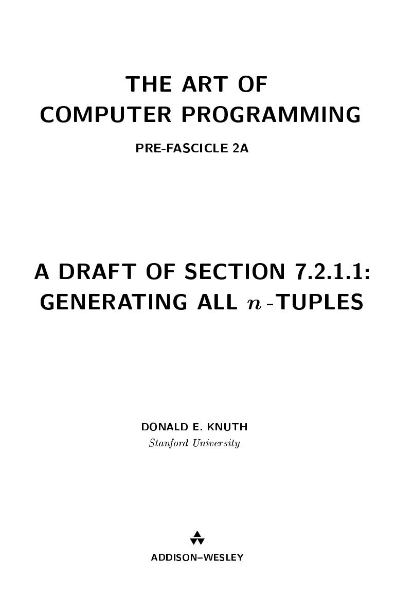 The Art of Computer Programming 4 Generating all n-Tuples, Permutations, Combinations by Donald E. Knuth