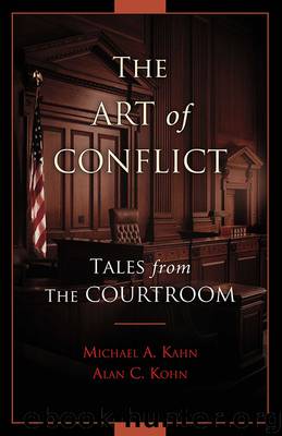 The Art of Conflict by Michael A. Kahn